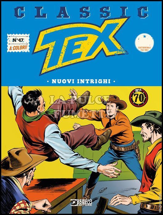 TEX CLASSIC # 47: NUOVI INTRIGHI